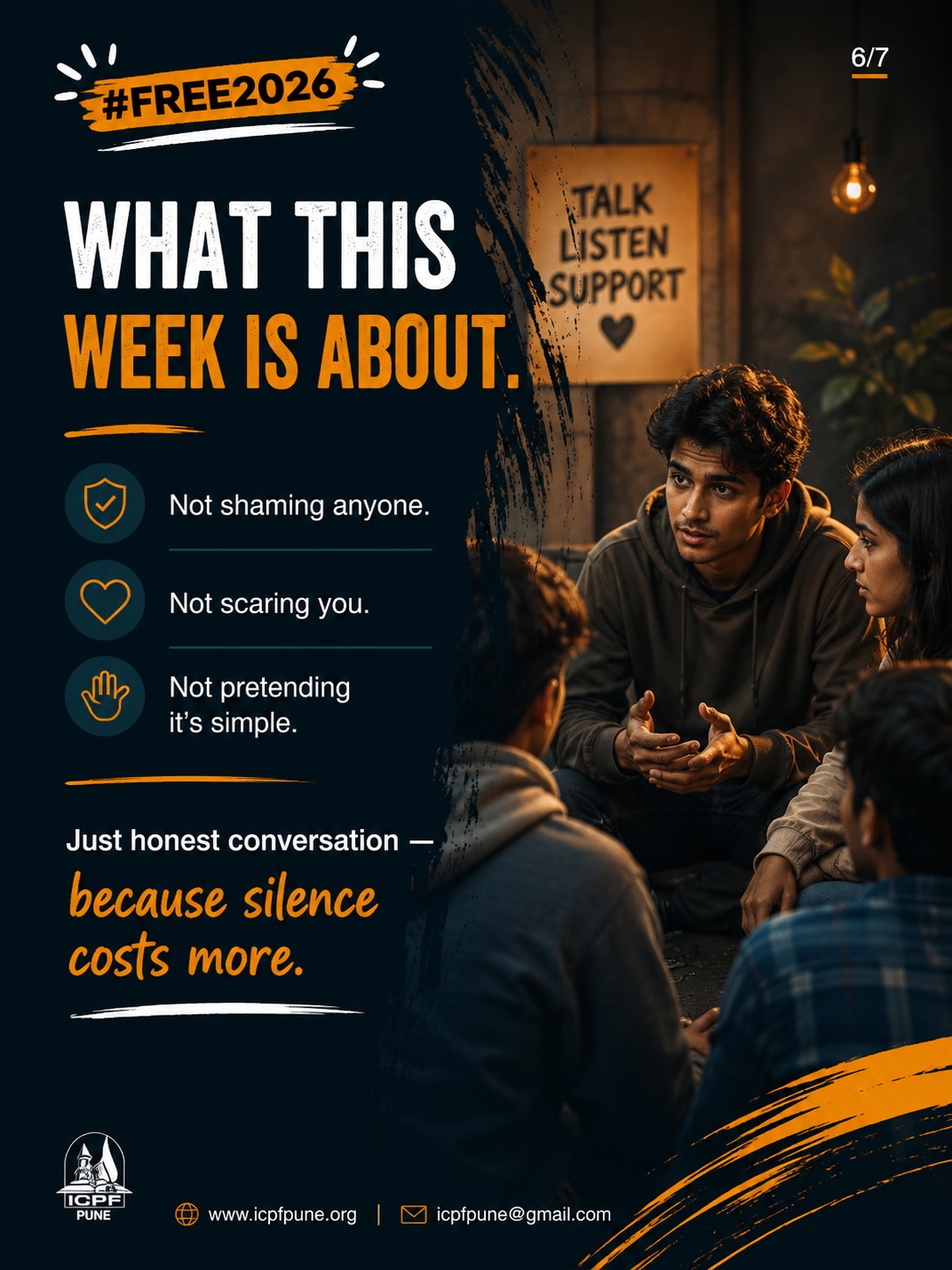 Slide 6 of 7 - What this week is about: honest conversation.